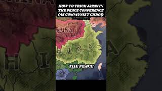 How To Trick Japan In The Peace Conference As Communist China hoi4 heartsofiron4 [upl. by Rebeka124]