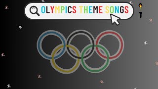 BEST OLYMPICS THEME SONGS🏆奧運主題曲ヾヽ [upl. by Abbott]