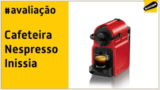 Avaliação da Cafeteira Nespresso Inissia [upl. by Ruon]