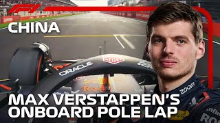 Max Verstappen’s Pole Lap  2024 Chinese Grand Prix  Pirelli [upl. by Munniks]