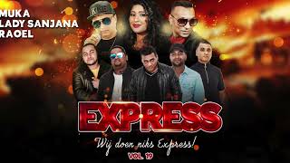 9 YEH KYA HUWA  RAOEL BECHAN  EXPRESS  VOL 19 WE DOEN NIKS EXPRESS [upl. by Ahtelrac581]