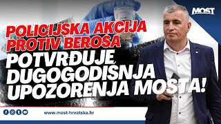 Bulj Policijska akcija protiv Beroša potvrđuje dugogodišnja upozorenja Mosta [upl. by Darahs]