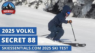 2025 Volkl Secret 88  SkiEssentialscom Ski Test Review [upl. by Bertha211]