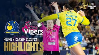 Metz Handball vs Vipers Kristiansand  Round 9  EHF Champions League Women 202324 [upl. by Ludwog875]