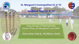 Highlights of St Margaret’s Cosmopolitan CC 1st XI vs Sandwich Town CC 3rd XI [upl. by Ardnoek]