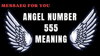 Angel number 555 MeaningManifestationLaw of Attraction [upl. by Yllatan87]