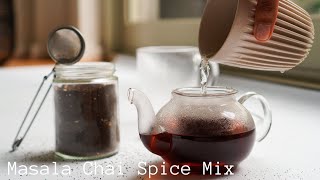 Masala Chai Spice Mix [upl. by Haras827]