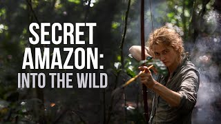 Secret Amazon Into the Wild Trailer 1  Channel 4 [upl. by Emmye]