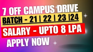 7 OFF CAMPUS DRIVES for 2023  2024 BATCH  Internship 2024  IT Jobs for freshers  Hiring 2024 [upl. by Rovelli515]