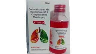 EVIKOF D Syrup Dextromethorphan Phenylephrine HCI amp Chlorpheniramine Maleate syrup [upl. by Nolava]