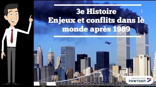 3e Histoire Enjeux et conflits dans le monde après 1989 [upl. by Azaria63]