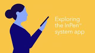 InPen™ System Chapter 1Introducing the InPen™ Smart Insulin Pen System [upl. by Shandy314]