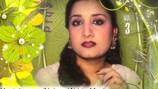 Teri Khushi Ke Liye Tera Pyar Chod Chale  Singer Naheed Akhtar [upl. by Hassin162]