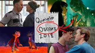 PREDICCIONES OSCARS 2018  QUINIELA GANADORES PREDICTIONS  WOW QUÉ PASA [upl. by Kerrin]