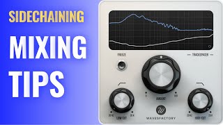 SIDECHANING MIXING TIPS [upl. by Wenn775]