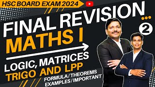 MATHS FINAL REVISION LEC 2 LOGICMATRICESTRIGOLPP  HSC BOARD EXAM 2024  hsc2024  Dinesh Sir [upl. by Laius]