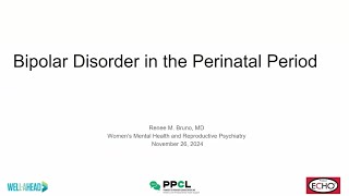 Bipolar Disorder in the Perinatal Period  2024 [upl. by Stavro]