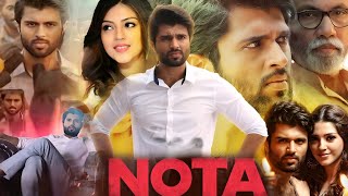 Nota Full Movie In Hindi Dubbed  Vijay Devarakonda  Mehreen Pirzada  Nassar  HD Facts amp Review [upl. by Alikam]