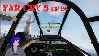 Far Cry 5 Ep 26 False Prophet [upl. by Nnairak]