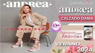 CATALOGO ANDREA CALZADO DAMA VERANO 2024 [upl. by Svoboda]