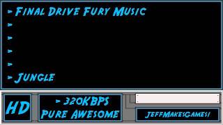 Final Drive Fury Music  Jungle [upl. by Behm736]