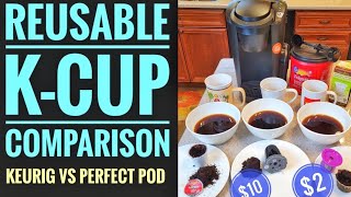 REUSABLE COFFEE K CUP COMPARISON Perfect Pod vs Keurig My KCup Universal Reusable Filter [upl. by Borras277]