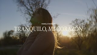 Marilia Monzón  Tranquilo Mi Corazón Video Oficial [upl. by Ahsinwad]