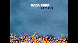 Nada Surf  Let Go Full album [upl. by Jona]