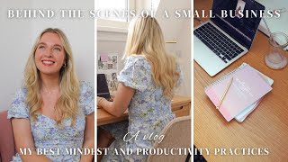 Behind the scenes small business vlog  Sharing my mindset and productivity tips for business owners [upl. by Bevus]