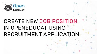 How to create new Job Position in OpenEduCat using Recruitment Application [upl. by Nazario]