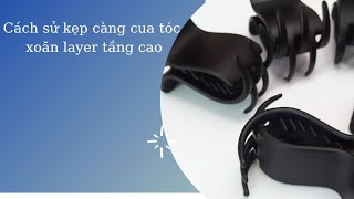 Hướng dẫn cách kẹp càng cua tóc xoăn layer [upl. by Idolla805]