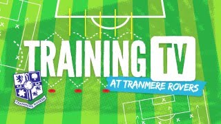 Training TV At Tranmere Rovers [upl. by Kenaz]