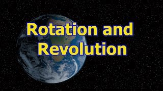 Rotation and Revolution of Earth [upl. by Mchenry]