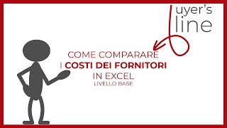 Come comparare i costi dei fornitori in Excel  Livello Base [upl. by Kevina189]