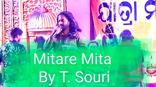 Mitare Mita odia song by T Sauri [upl. by Hershel872]