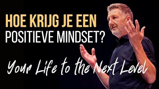 Dit bepaalt je succes Hoe krijg je een positieve mindset Hoe word je succesvol [upl. by Uuge]