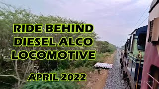 Last Ride behind INDIAN RAILWAYSs ALCO WDM Class Locomotive  APRIL 2022 [upl. by Aloek]