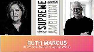 Ruth Marcus in Conversation With Tom Rosenstiel [upl. by Anwahsiek]