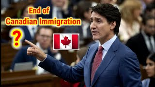 END OF CANADIAN IMMIGRATION IS THIS TRUE Immigration news updates [upl. by Elbertina]