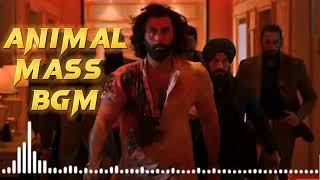 Animal Mass BGM  Animal Ringtone  Animal movie BGM  Ranbir Kapoor Bobby Deol [upl. by Nyloj]