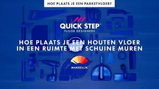 Hoe plaats je een houten vloer in een ruimte met schuine muren  QuickSteptutorial [upl. by Nanor417]