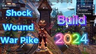 Dauntless  Shock Wound War Pike Build 2024 [upl. by Bernice]