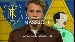 Nässjö IF i Lilla sportspegeln 1997 quotKosa  Nattaquot [upl. by Malanie]