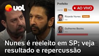 Eleições Nunes derrota Boulos em SP e é reeleito resultados ao vivo apuração em tempo real e mais [upl. by Lemire433]