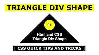 Html And CSS Triangle DIV Shape  CSS Quick Tips And Tricks  CSS Quick Shape Design [upl. by Kyte]