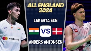 Lakshya Sen vs Anders Antonsen  All England Open 2024 Badminton  Round 16 [upl. by Ahseena]