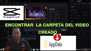 como encontrar videos exportados de capCut carpeta AppData SOLUCION [upl. by Gnilhsa]