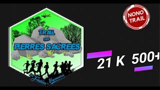 trail des pierres sacrées 2024 [upl. by Roger386]