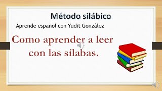 Como aprender a leer español con las silabas [upl. by Yknip]