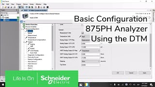 Basic Configuration of an 875PH Analyzer Using the DTM  Schneider Electric Support [upl. by Eldrid]